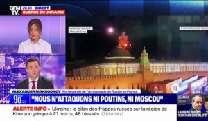 "Faire croire aux gens que c'est le Kremlin qui se bombarde lui-même, c'est le paroxysme de la supercherie" pour le porte-parole de l'ambassade de Russie en France