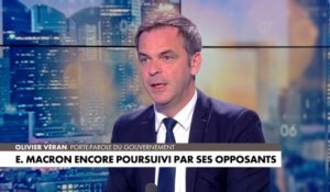 Olivier Véran : «Le président n'a eu de cesse que de dialoguer avec les opposants à la réforme»
