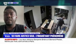 Braquage à Villeurbanne: "Si on n'intervient pas nous-mêmes, personne n'interviendra à notre place" pour Anton, directeur d'un magasin cambriolé à Lyon