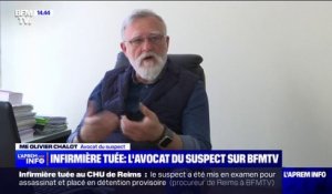 "C'est quelqu'un qui est assez difficile à comprendre" affirme Olivier Chalot, avocat du suspect du meurtre de l'infirmière tuée à Reims
