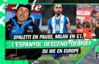 After Foot : année sabbatique pour Spaletti, descente de l'Espanyol... débrief du week-end européen