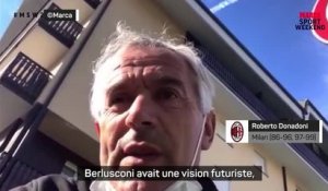 Milan - Donadoni : "Silvio Berlusconi avait une vision futuriste"