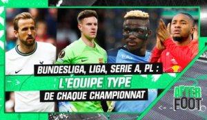 Bundesliga, Liga, Serie A, Premier League : L'équipe type de chaque championnat par l'After Foot