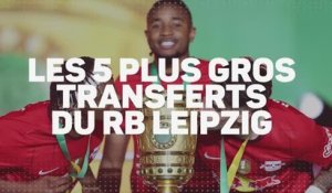 RB Leipzig - Les 5 plus gros transferts des Saxons