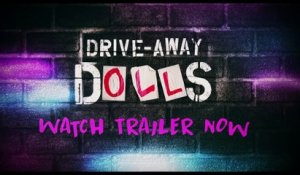 DRIVE-AWAY DOLLS bande-annonce du film d'Ethan Coen