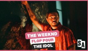 The Weeknd : flop pour The Idol