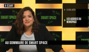 SMART SPACE - Emission du vendredi 7 juillet