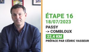 TDF 2023 : Cédric Vasseur préface la 16e étape
