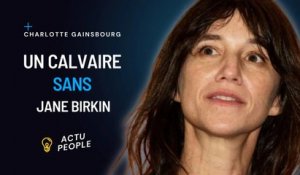 Charlotte Gainsbourg dévastée, un calvaire de 35 jours sans Jane Birkin sa confidence déchirante