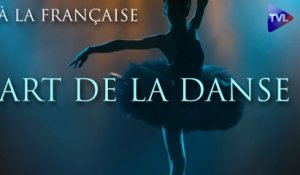 À la française - Art de la danse