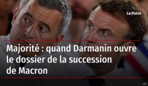 Majorité: quand Darmanin ouvre le dossier de la succession de Macron