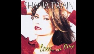 Shania Twain - Don't Be Stupid (You Know I Love You) (Audio)