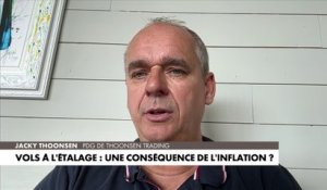 Jacky Thoonsen : «Le vol alimentaire n'est pas un vol de survie alimentaire. C'est sur les produits plutôt haut de gamme qu'il y a des vols»