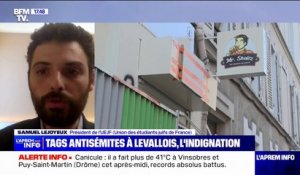 Samuel Lejoyeux, Président de l'UEJF: "En matière d'antisémitisme comme en matière de tous les actes de haine, ce sont les mots qui amènent les actes"