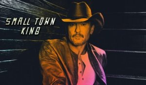 Tim McGraw - Small Town King (Lyric Video)