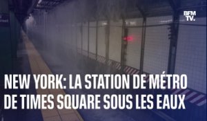 New York: la station de métro de Times Square sous les eaux