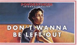 Powderfinger - Don't Wanna Be Left Out (Official Audio)