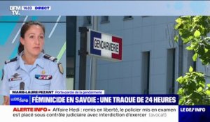 Féminicide en Savoie: "On a mis beaucoup de moyens pour interpeller cette personne dans les 24 heures" indique Marie-Laure Pezant, porte-parole de la gendarmerie