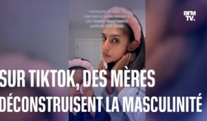 Des mères apprennent à leurs fils à déconstruire la masculinité toxique et postent des vidéos sur TikTok