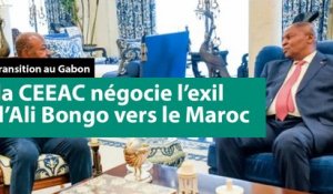 [#Reportage]  Transition au Gabon : la CEEAC négocie l’exil d’Ali Bongo vers le Maroc