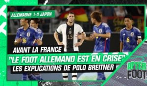 Allemagne 1-4 Japon :"Le foot allemand est en crise" tacle Polo Breitner avant de recevoir les Bleus