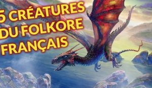 5 Créatures du Folklore Français