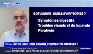 Diarrhée, vomissements, trouble visuels et respiratoires: le docteur Bruno Mégarbane revient sur les symptômes du botulisme