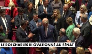 Le roi Charles III ovationné au Sénat
