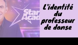 Star Academy : L'identité du professeur de danse est exposée, quelle surprise
