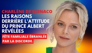 Charlène de Monaco : Les Raisons Derrière l'Attitude du Prince Albert Révélées 