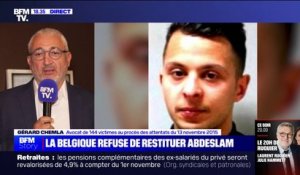 Interdiction du transfert de Salah Abdeslam vers la France: "C'est un scandale", juge Gérard Chemla (avocat de 144 victimes au procès des attentats du 13 novembre 2015)