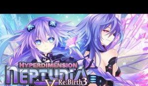 Hyperdimension Neptunia Re;Birth3: V Generation - Official Trailer