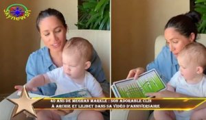 40 ans de Meghan Markle : son adorable clin  à Archie et Lilibet dans sa vidéo d’anniversaire