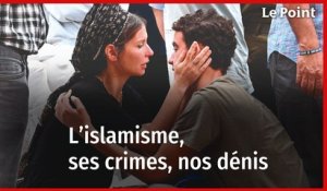 Islamisme : ses crimes, nos dénis