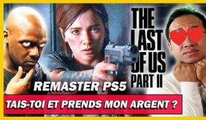 The Last of Us 2 : le Remaster PS5, vous allez tous le racheter ! 