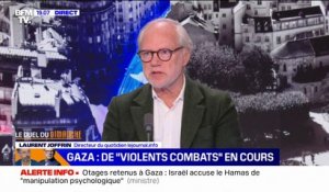 Offensive israélienne à Gaza: "Le droit prévoit aussi qu'on se défende selon certaines règles", affirme Laurent Joffrin