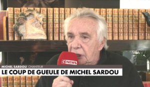 Le coup de gueule de Michel Sardou dans l'Heure des Pros