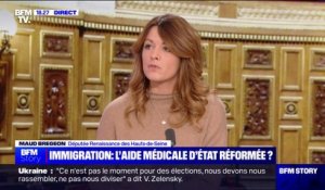 Réforme de l'aide médicale d'État: "Il ne doit pas y avoir de tabous en matière de politique migratoire", pour Maud Bregeon (députée Renaissance des Hauts-de-Seine)