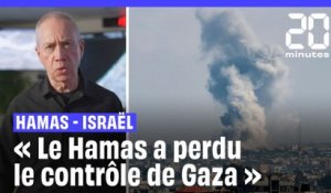 Guerre Hamas - Israël : Le Hamas « a perdu le contrôle de Gaza »
