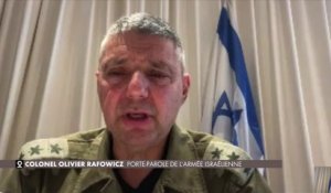 Colonel Olivier Rafowicz : «Israël est aujourd’hui focus et centré sur la destruction du Hamas de la bande de Gaza et le retour de nos otages»