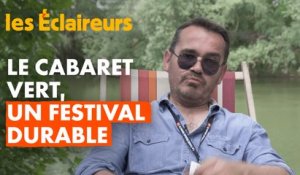 Un festival vraiment responsable, ça existe : Le Cabaret Vert