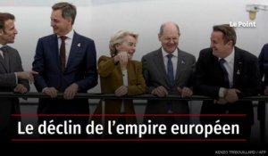 Le déclin de l’empire européen