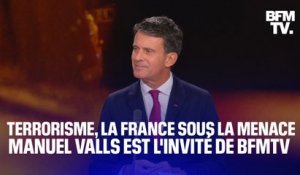 Terrorisme, la France sous la menace: Manuel Valls répond aux questions de BFMTV