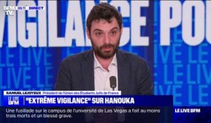 Samuel Lejoyeux, président de l'Union des étudiants juifs de France: "C'est assez terrible que Hanouka soit associé à une inquiétude"