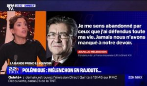 LA BANDE PREND LE POUVOIR - Polémique: Jean-Luc Mélenchon en rajoute