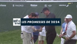Les promesses de 2024 - Golf + le mag