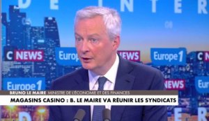 Bruno Le Maire : «Je vais recevoir les syndicats de Casino aujourd’hui»