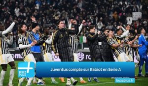 Juventus compte sur Rabiot en Serie A