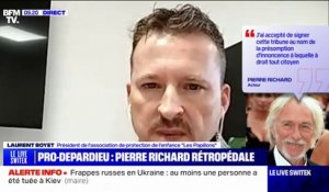 Tribune en soutien à Gérard Depardieu: "La plupart des rétropédalages ne sont pas sur ce qu'a pu dire Gérard Depardieu [...] mais sur l'auteur de la tribune", souligne Laurent Boyet (président de l'association "Les Papillons")