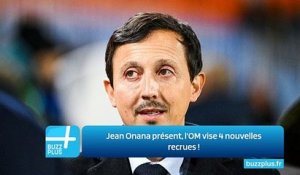 Jean Onana présent, l'OM vise 4 nouvelles recrues !